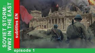 Soviet Storm. WW2 in the East - Operation Barbarossa. Episode 1. StarMedia. Babich-Design