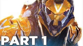 ANTHEM Walkthrough Gameplay Part 1 - INTRO (Anthem Game)