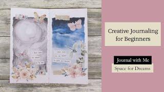Creative Journaling for Beginners: Space for Dreams