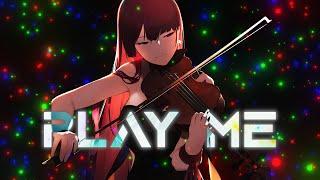 Play Me [AMV]