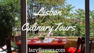 Lazy Flavors Lisbon Culinary Tour