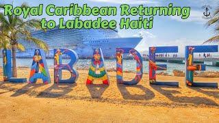 Royal Caribbean Is Returning To Labadee Haiti