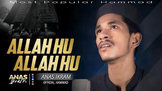 Assubhu Bada | Allah Hu Allah Hu | Anas Ikram New Naat 2024