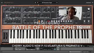 Battle of the Prophets: Cherry Audio P-10 vs Arturia Prophet-5 V, Preset Sound Demo & Comparison