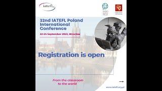 32nd IATEFL  POLAND Conference Wrocław, 22nd- 24th  September 2023