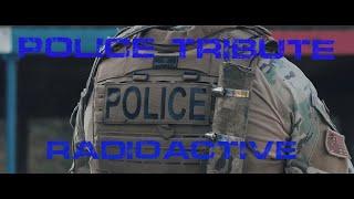 Police Tribute - Radioactive