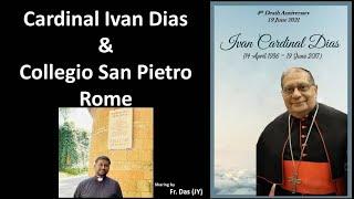 A Story of an Empty Tomb in Rome | Remembering Cardinal Ivan Dias on his Death Anniversary - 19 June