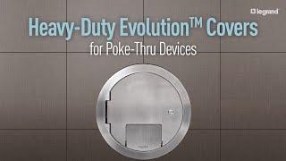 Legrand - Heavy-Duty Evolution Covers for Poke-Thru Devices (ESI Promo)