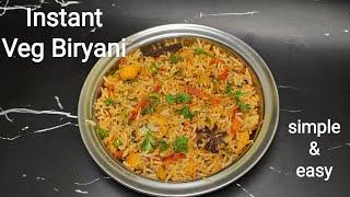 instant biryani recipe | instant veg biryani | easy vegetable biryani