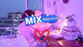 MIX MIENTRAS ME CURO DEL CORA ️ - DJ JOSSBEAT