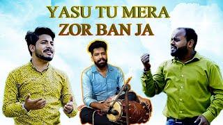 YASU TU MERA ZOOR BAN JA || JOHN TAJ || SARFRAZ IQBAL || Live Worship