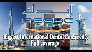 AEEDC UAE’S Biggest International Dental Conference & Arab Dental Exhibition