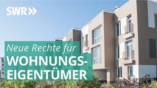 Änderung Wohnungseigentumsgesetz: Neue Regeln für Eigentümer und Verwalter | Marktcheck SWR