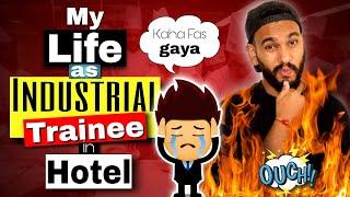 My life in Hotel Management Training| My Industrial Training Experience| Industrial Training in H.M.