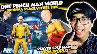 ONE PUNCH MAN WORLD PLAGIAT FREE FIRE ?? KONTEN INI FULL ROASTING !!