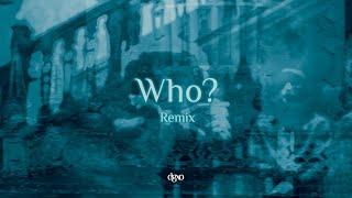 Digga D & Sav'O - Who? *Remix* [Prod. DGXO BEATS]