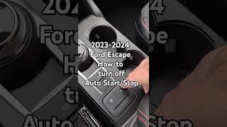 FORD ESCAPE - How do I turn off "Auto Start / Stop"? #shorts