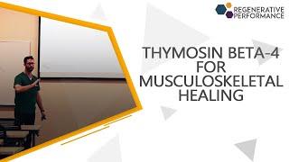 Thymosin Beta-4 for Musculoskeletal Healing