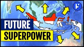 Indonesia - Future Global "Superpower"