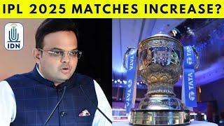 IPL 2025 matches increase? | IDNews