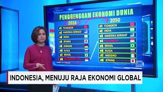 Indonesia, Menuju Raja Ekonomi Global