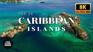 25 Most Beautiful Caribbean Islands | Ultimate Travel Video