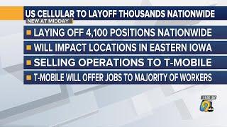 US Cellular to layoff thousands nationwide, including Iowa