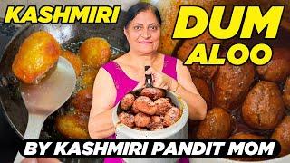 Kashmiri Dum Aloo Recipe By Mummy | Kashmiri Pandit Kitchen Series