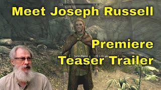 Meet Joseph Russell Premiere Teaser Trailer