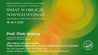 Prof. Piotr Krasny, „Kto wejrzy nań, żyw będzie”. Dzieła sztuki religijnej jako wizualne ...