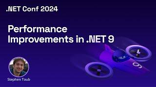 Performance Improvements in .NET 9