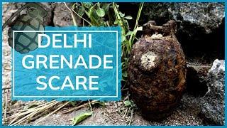 Delhi: grenade found in bag in Mohammadpur; old & rusted, say police, months after bomb scare