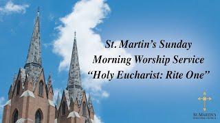 01-05-2025 - 11:15 a.m. LIVE Sunday Worship Service - St. Martin's Episcopal Church – Houston