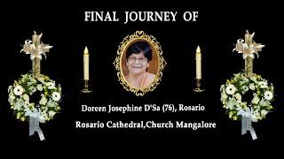 Final journey of Doreen Josephine D'Sa (76), Rosario, Mangalore