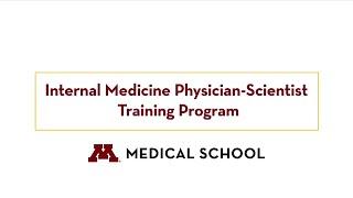 Internal Medicine Physician-Scientist Training Program