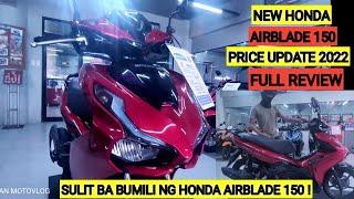 HONDA AIRBLADE 150 | PRICE UPDATE 2022 | REVIEW 2022