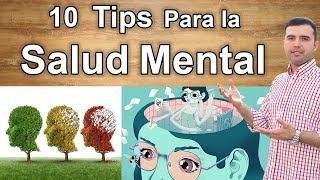 No Hay Salud Sin Salud Mental - 10 Consejos Para Recuperarla