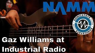 NAMM 2018: Gaz Williams at Industrial Radio MIDI Bass