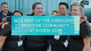 EUSEM 2024 - THE EMERGENCY MEDICINE CONGRESS FOR YOUNG DOCTORS