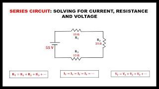 SOLVING SERIES CIRCUIT (MADE EASY) || CURRENTS, VOLTAGE AND RESISTANCE