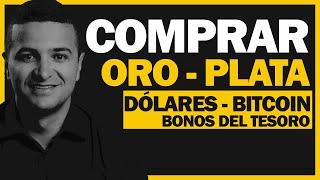 Cómo comprar ORO - PLATA - BONOS DEL TESORO - BITCOIN - DOLARES