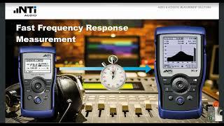 NTi Audio Webinar: Fast Frequency Response Measurement