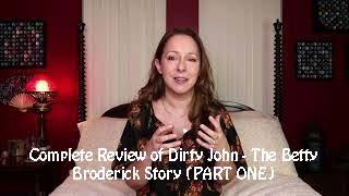 Complete Review of Dirty John - The Betty Broderick Story PART ONE