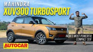 2022 Mahindra XUV300 TurboSport review - Power Play | First Drive | Autocar India