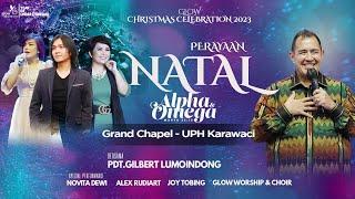 Glow Christmas Celebration 2023 - Grand Chapel UPH Karawaci