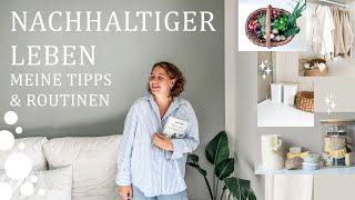 Nachhaltiger Leben | meine Tipps und Routinen #nachhaltigleben