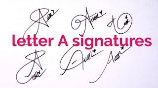signature ideas for letter A #easysignature