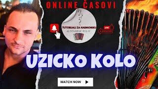 UZICKO KOLO- TUTORIJAL USPORENO!!!🪗🪗🪗