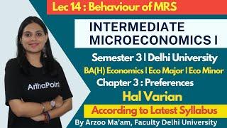 Behaviour of MRS | Intermediate Microeconomics 1 | Sem 3 DU | Eco(H) | Major | Minor | Varian Ch 3