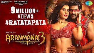 Ratatapata - Video Song | Aranmanai 3 | Arya, Raashi Khanna | Sundar C | C. Sathya | Arivu